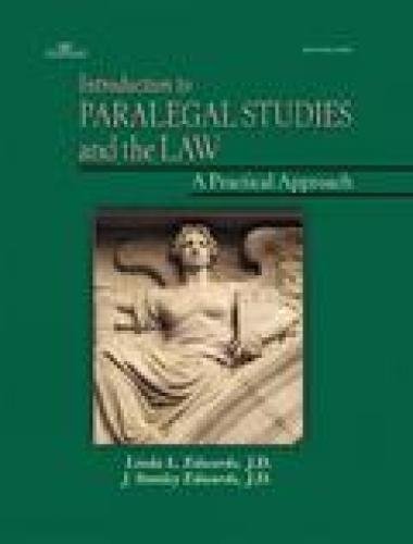 9780766835894: Introduction to Paralegal Studies and the Law: A Practical Approach (West Legal Studies Series)