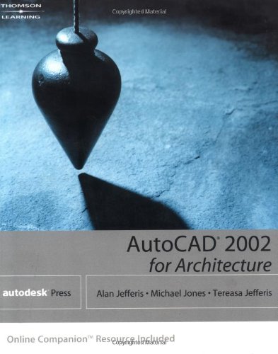 9780766838475: AutoCAD 2002 for Architecture