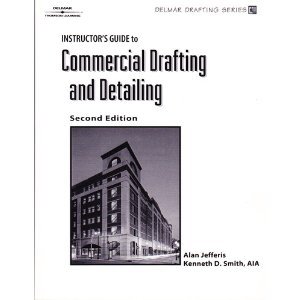 Imagen de archivo de Commercial Drafting and Detailing a la venta por ThriftBooks-Dallas