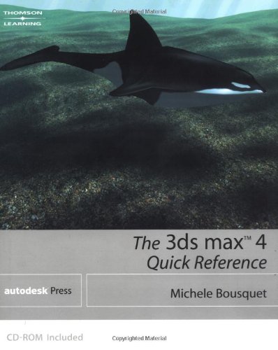 Imagen de archivo de The 3Ds Max 4 Quick Reference a la venta por Buchpark