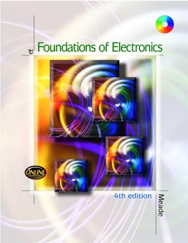 Beispielbild fr Foundations of Electronics zum Verkauf von Better World Books