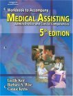 Stock image for Workbook for Keir/Wise/Krebs? Medical Assisting: Administrative & Clinical Competencies 2006 Update, 5th for sale by Irish Booksellers