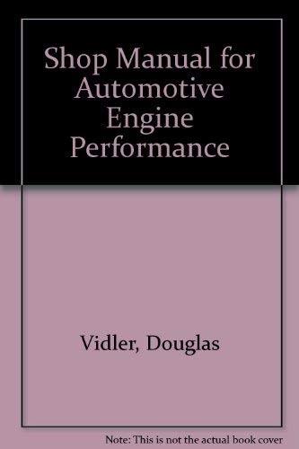 Instructor's Guide to Accompany Today's Technician Automotive Engine Performance (9780766848658) by Douglas Vidler