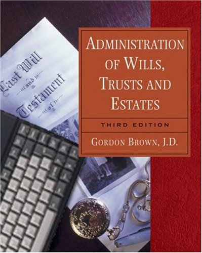 9780766852815: Administration of Wills, Trusts and Estates (The West Legal Studies Series)