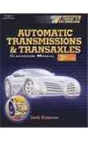 Stock image for Today's Technician: Automatic Transmissions and Transaxles- Clasroom and Shop Manuals, 3rd for sale by a2zbooks