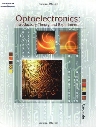 Imagen de archivo de Optoelectronics: Introductory Theory & Experiments a la venta por HPB-Red