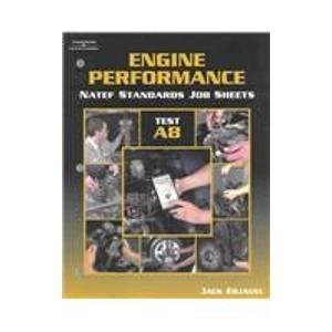 Stock image for NATEF Standards Job Sheet - A8 Engine Performance for sale by JR Books