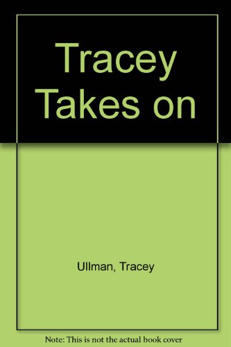 9780766996670: Tracey Takes on