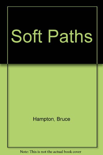 Soft Paths (9780766997882) by Bruce Hampton