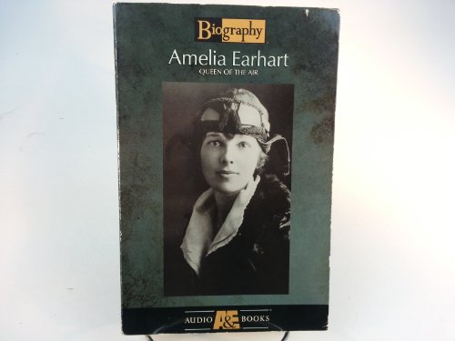 Beispielbild fr Amelia Earhart: Queen of the Air (Biography Audiobooks) zum Verkauf von The Yard Sale Store