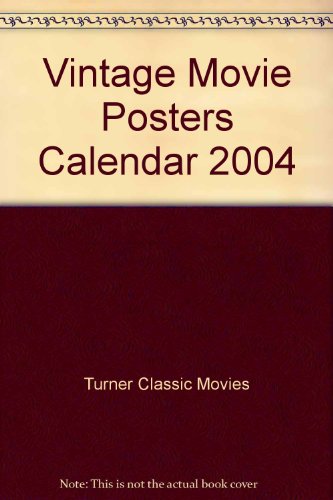 Stock image for Vintage Movie Posters Calendar 2004 for sale by medimops