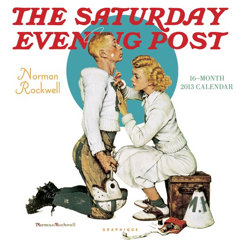 9780767191111: Saturday Evening Post 2013 Calendar