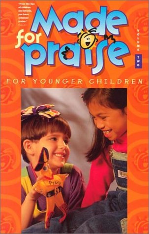 Made for Praise for Younger Children Volume 2 (9780767308373) by Don Marsh