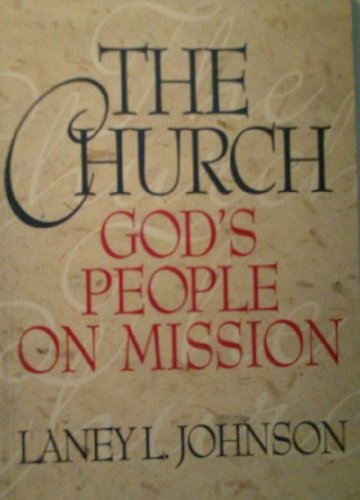 9780767320962: The Church God's People on Mission [Paperback] by Laney L. Johnson