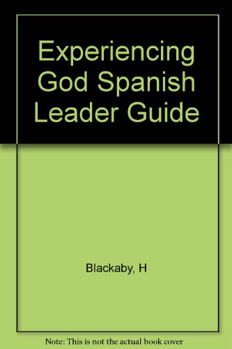 Experiencing God Spanish Leader Guide (9780767323703) by Unknown Author