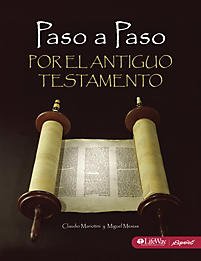 Stock image for Paso A Paso Por El Antiguo Testamento for sale by Ergodebooks