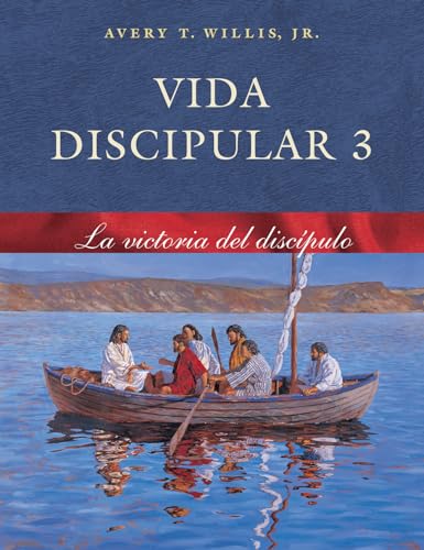 Beispielbild fr Vida Discipular 3: La Victoria del Discípulo (Volume 3) (Spanish Edition) zum Verkauf von BooksRun