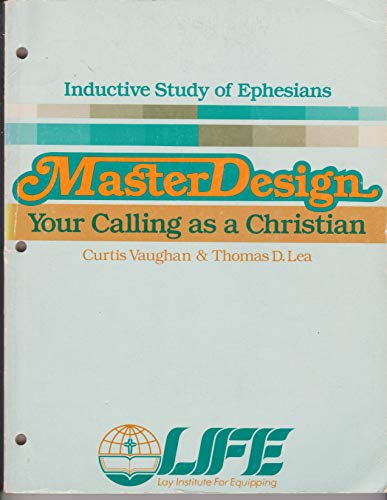 Beispielbild fr Masterdesign : Your Calling as a Christian zum Verkauf von ThriftBooks-Dallas