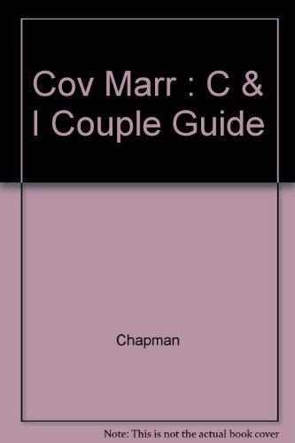 Cov Marr: C & I Couple Guide (9780767326780) by Gary Chapman