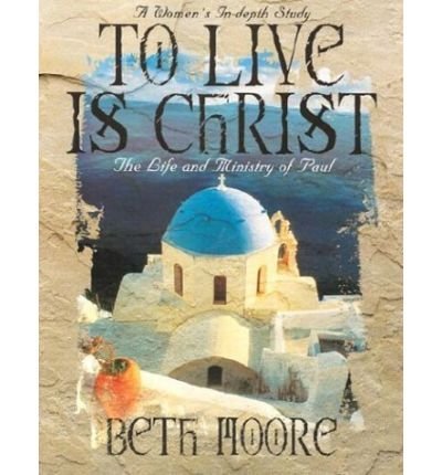 To Live is Christ Audio Tapes (9780767329958) by Moore, Beth