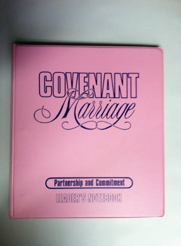 Beispielbild fr Covenant Marriage: Partnership & Commitment Leader Guide zum Verkauf von HPB-Red