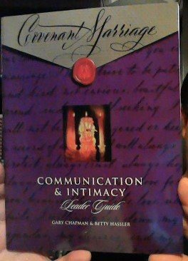 Stock image for Covenant Marriage: Communication & Intimacy, Leader Guide for sale by Your Online Bookstore