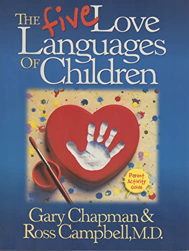 Stock image for Five Love Languages of Children: Parent Activity Guide for sale by ThriftBooks-Dallas