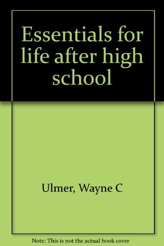 Beispielbild fr Essentials for Life after High School zum Verkauf von Better World Books