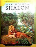 Bringing Shalom, Leading Criminal Justice Ministry (9780767391146) by Betty Hassler