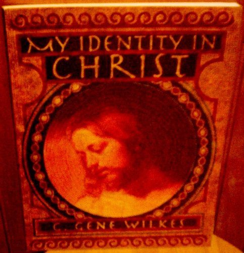 Beispielbild fr My identity in Christ zum Verkauf von Jenson Books Inc