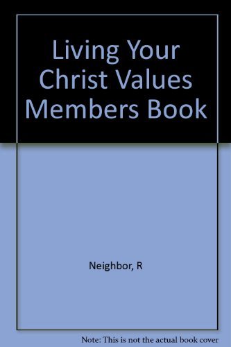 Imagen de archivo de Living Your Christian Values a la venta por Better World Books