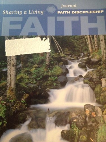 Stock image for Sharing a living faith: Faith discipleship journal for sale by HPB-Ruby