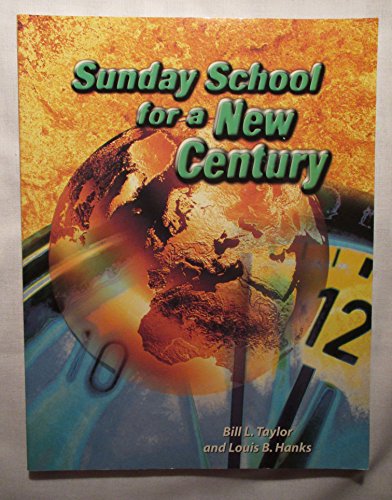 9780767393720: Sunday School for a New Century