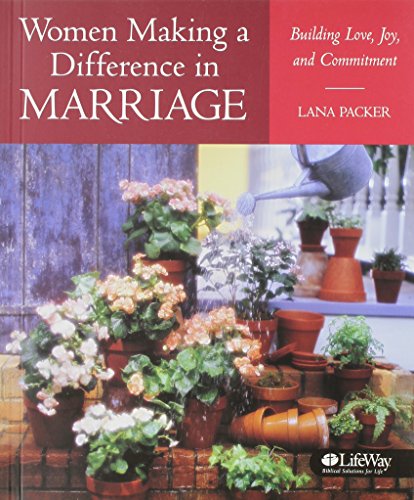 9780767393775: Women Making a Difference in Marriage: Building Love, Joy, and Commitment, Member Book