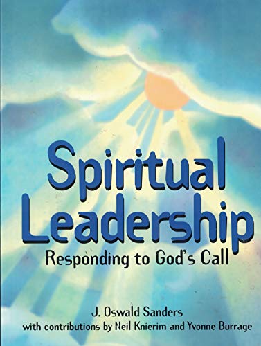 9780767394499: Spiritual leadership: Responding to God's call