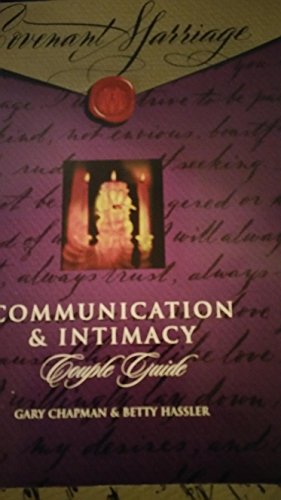 Stock image for Covenant marriage: Communication intimacy; couple guide for sale by Front Cover Books