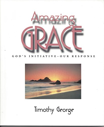 Beispielbild fr Amazing grace: God's initiative-- our response zum Verkauf von Gulf Coast Books