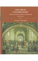 Beispielbild fr The Great Conversation: A Historical Introduction to Philosophy zum Verkauf von Wonder Book