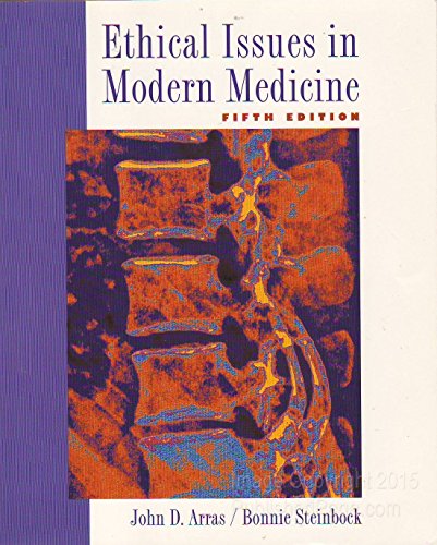 Beispielbild fr Ethical Issues in Modern Medicine zum Verkauf von Better World Books