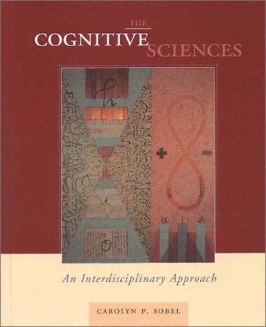 Stock image for Cognitive Sciences: An Interdisciplinary Approach for sale by WorldofBooks