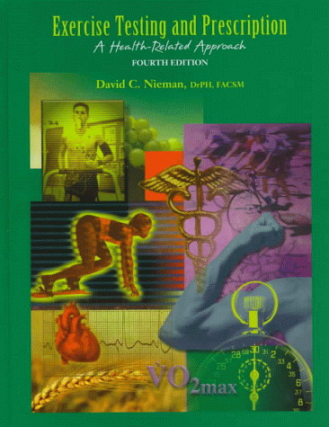 9780767404747: Exercise Testing and Prescription: A Health-Related Approach
