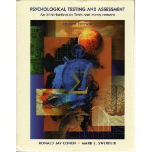 Imagen de archivo de Psychological Testing and Assessment : An Introduction to Tests and Measurement a la venta por Better World Books