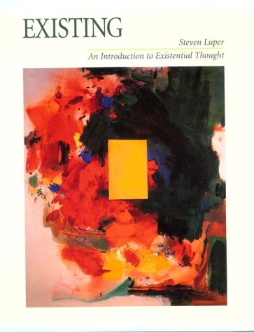 Stock image for Existing: An Introduction to Existential Thought for sale by Books of the Smoky Mountains