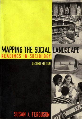 Imagen de archivo de Mapping the Social Landscape : Readings in Sociology a la venta por Better World Books