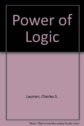 Beispielbild fr Power of Logic zum Verkauf von Better World Books