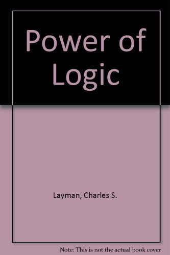 9780767406390: Power of Logic