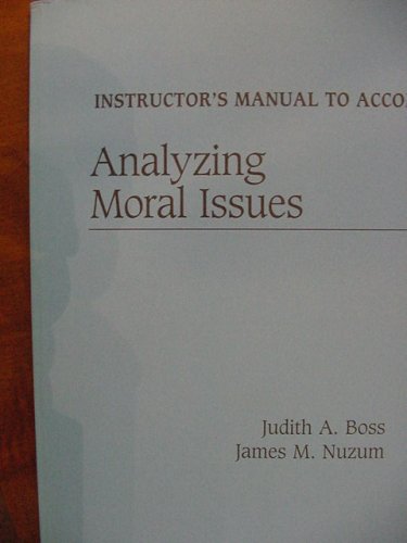 Beispielbild fr Instructor's Manual to Accompany Analyzing Moral Issues zum Verkauf von Amazing Books Pittsburgh