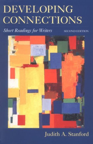 Beispielbild fr Developing Connections: Short Readings for Writers zum Verkauf von Wonder Book