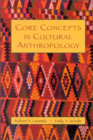 Imagen de archivo de Core Concepts in Cultural Anthropology a la venta por Better World Books