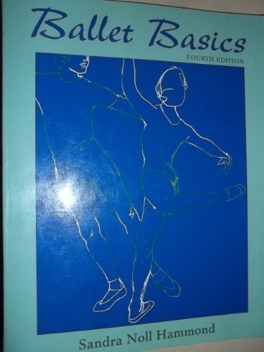 9780767412025: Ballet Basics